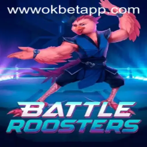 BattleRoosters: An In-Depth Guide to the Game with OKBET