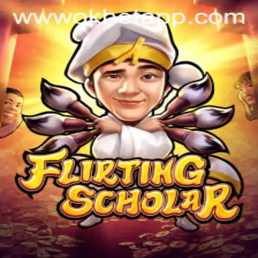 Exploring the Intriguing World of Flirting Scholar and OKBET