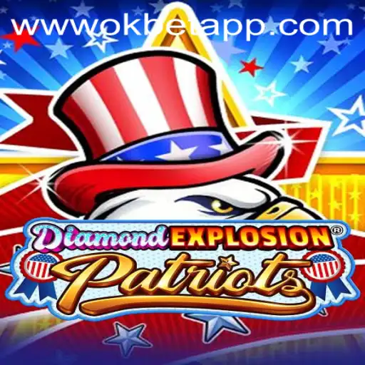 Discover the Excitement of DiamondExplosionPatriots Game