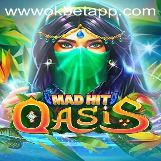 Exploring the Exciting World of MadHitOasis: A Comprehensive Guide with OKBET