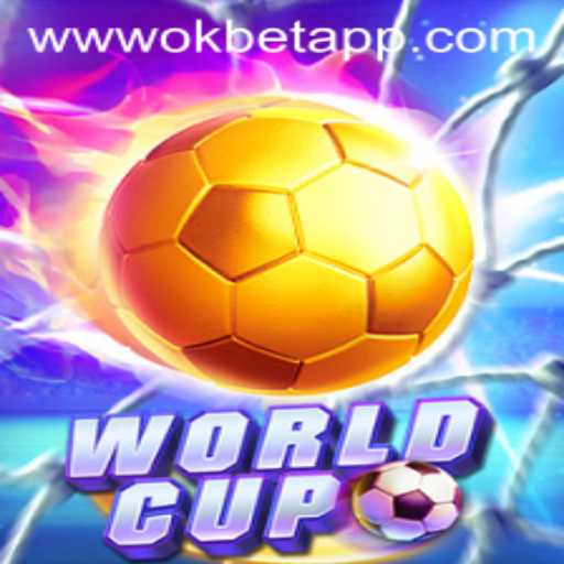 Understanding the Exciting World of 'WorldCup' with OKBET